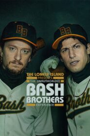 The Lonely Island Presents: The Unauthorized Bash Brothers Experience 2019 on netflix