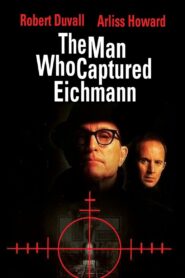 The Man Who Captured Eichmann 1996 on netflix