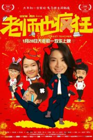 Crazy Teacher 2017 on netflix