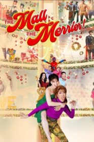 The Mall, The Merrier 2019 on netflix