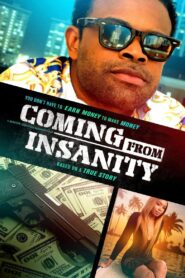Coming from Insanity 2019 on netflix