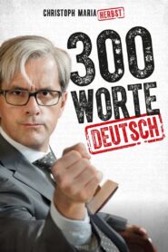 300 Worte Deutsch 2015 on netflix