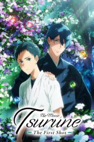 Tsurune the Movie: The First Shot 2022 on netflix