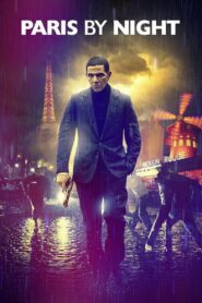 Paris by Night 2012 on netflix
