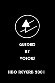 Guided By Voices: Live on HBO Reverb 2001 on netflix