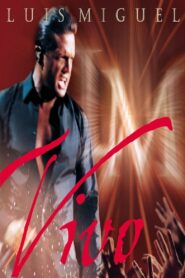 Luis Miguel – Vivo 2000 on netflix