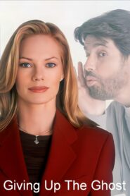 Giving Up the Ghost 1998 on netflix