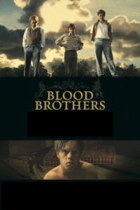 Blood Brothers 2008 on netflix