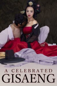 The Celebrated Gisaeng 2014 on netflix