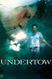 Undertow 2004 on netflix