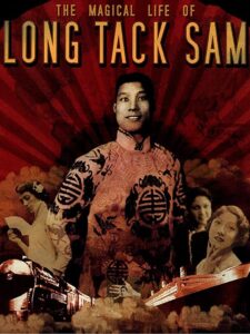 The Magical Life of Long Tack Sam 2003 on netflix