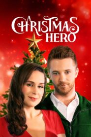 A Christmas Hero 2020 on netflix
