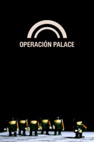 Operación Palace 2014 on netflix