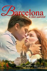 Barcelona: A Love Untold 2016 on netflix