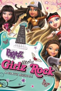 Bratz Girlz Really Rock 2008 on netflix