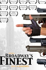 Broadway’s Finest 2012 on netflix
