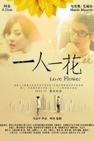 To Each a Flower 2011 on netflix