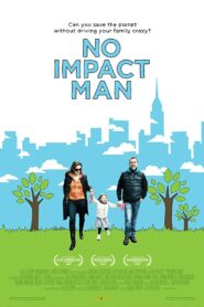 No Impact Man 2009 on netflix