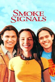 Smoke Signals 1998 on netflix