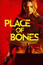 Place of Bones 2024 on netflix