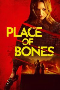 Place of Bones 2024 on netflix