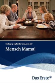 Mensch Mama! 2012 on netflix
