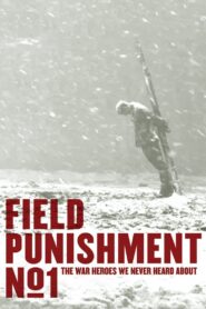 Field Punishment No.1 2014 on netflix