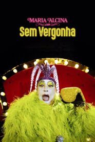 Sem Vergonha 2024 on netflix