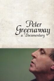 Peter Greenaway: A Documentary 1992 on netflix