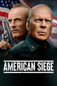 American Siege 2022 on netflix