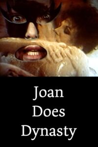 Joan Does Dynasty 1986 on netflix