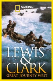 Lewis & Clark: Great Journey West 2002 on netflix