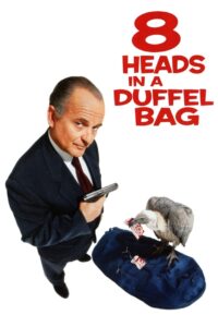 8 Heads in a Duffel Bag 1997 on netflix