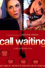 Call Waiting 2004 on netflix