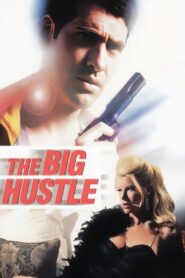 The Big Hustle 1999 on netflix