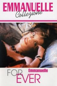 Emmanuelle Forever 1993 on netflix