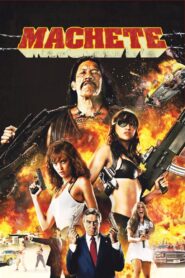 Machete 2010 on netflix