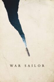 War Sailor 2022 on netflix
