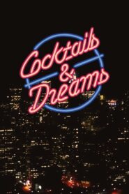 Cocktails & Dreams 2015 on netflix