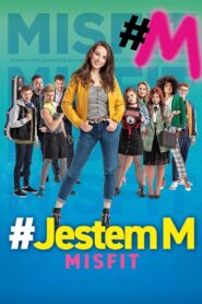 #Jestem M. Misfit 2019 on netflix