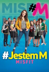 #Jestem M. Misfit 2019 on netflix