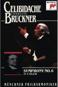 Bruckner – Symphony No. 6 (Sergiu Celibidache, live at Philharmonie am Gasteig, Munich) 1991 on netflix