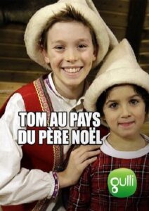 Tom au pays du père noël 2015 on netflix