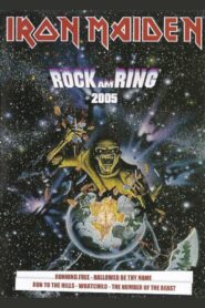 Iron Maiden – Rock am Ring 2005 2005 on netflix