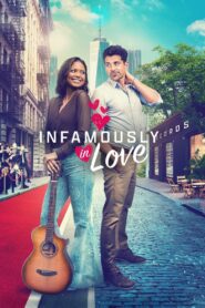 Infamously in Love 2022 on netflix