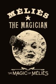 The Magic of Méliès 1997 on netflix
