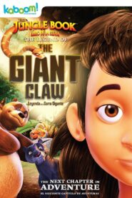 The Jungle Book: The Legend of the Giant Claw 2016 on netflix