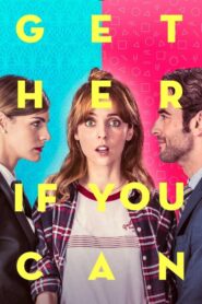 Get Her… If You Can 2019 on netflix