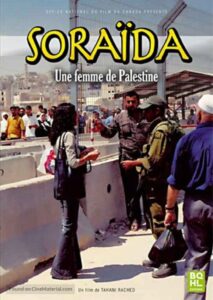 Soraida, a Woman of Palestine 2004 on netflix