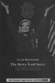 The Betty Ford Story 1987 on netflix